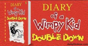 Double Down (Diary of a Wimpy Kid #11) - dailylifedose.com