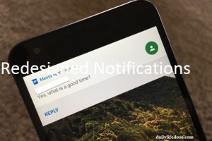Androids Nougats Redesigned Notifications