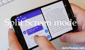 Androids Nougats Split Screen mode