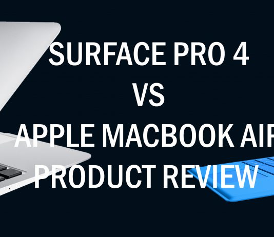 Surface Pro 4 vs Apple Macbook Air Product Review
