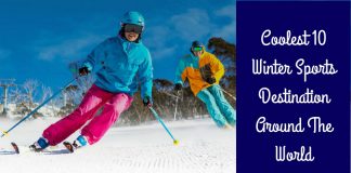 Coolest 10 Winter Sports Destination Around The World