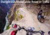 Top 10 most Dangerous and Risky Motorable Road in Indian